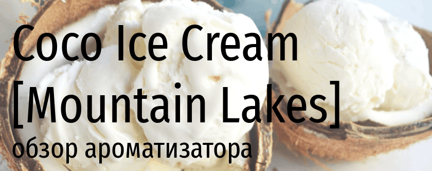 ML Coco Ice Cream Mountain Lakes